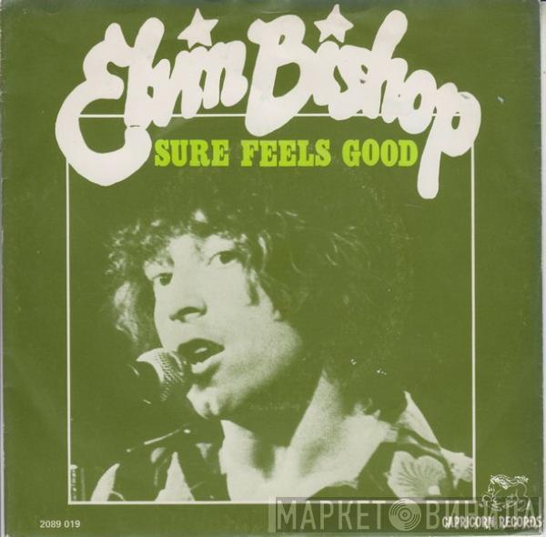  Elvin Bishop  - Sure Feels Good
