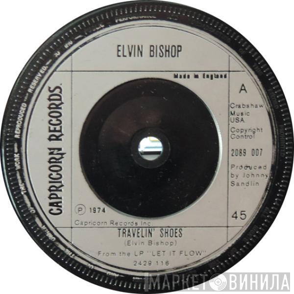  Elvin Bishop  - Travelin' Shoes