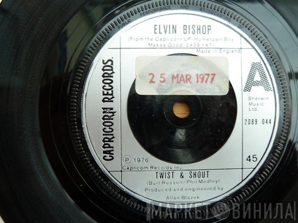 Elvin Bishop - Twist And Shout