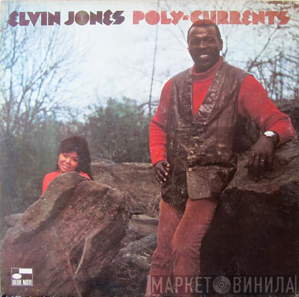 Elvin Jones  - Poly-Currents