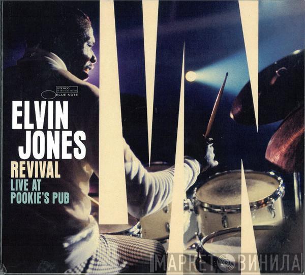  Elvin Jones  - Revival (Live At Pookie's Pub)