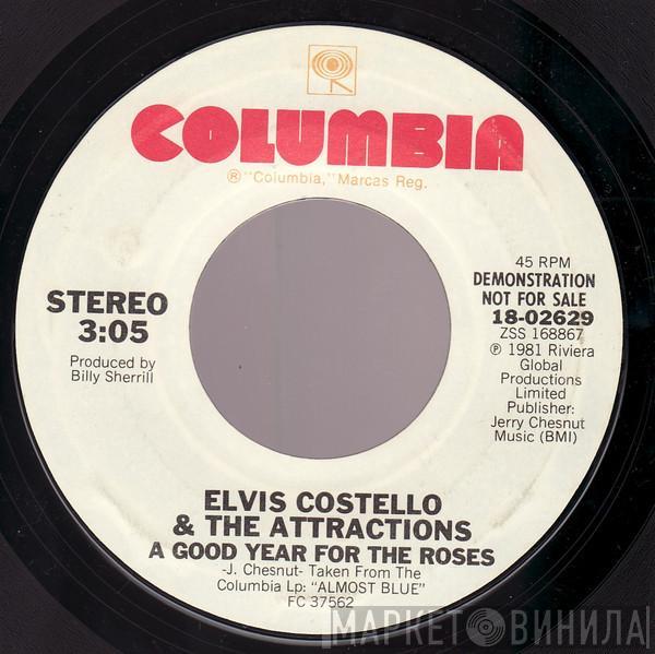  Elvis Costello & The Attractions  - A Good Year For The Roses