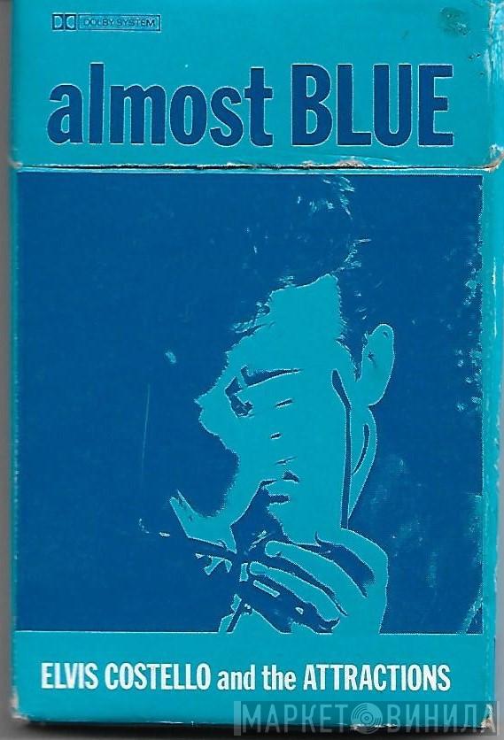  Elvis Costello & The Attractions  - Almost Blue