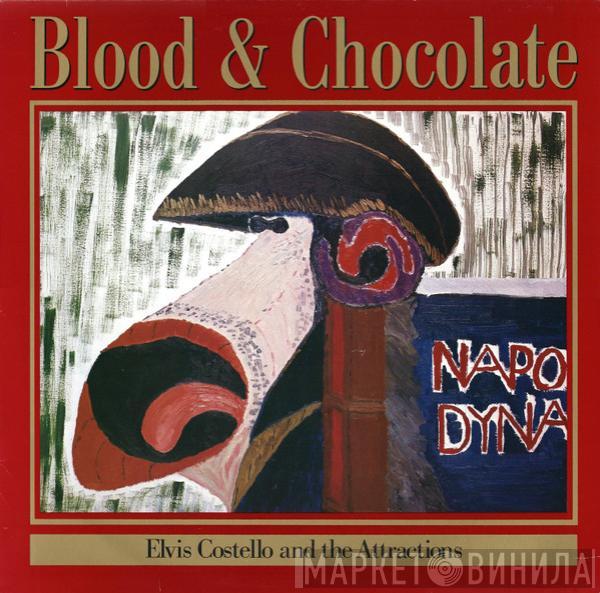 Elvis Costello & The Attractions - Blood & Chocolate
