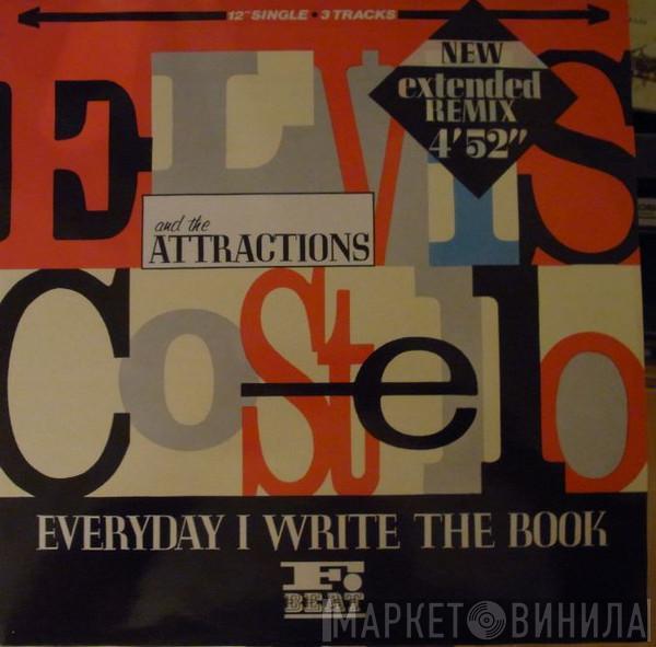 Elvis Costello & The Attractions - Everyday I Write The Book