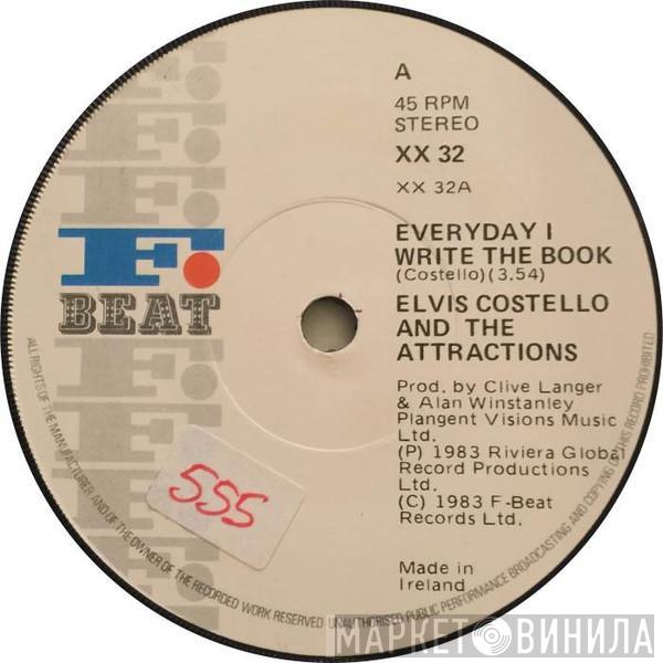  Elvis Costello & The Attractions  - Everyday I Write The Book