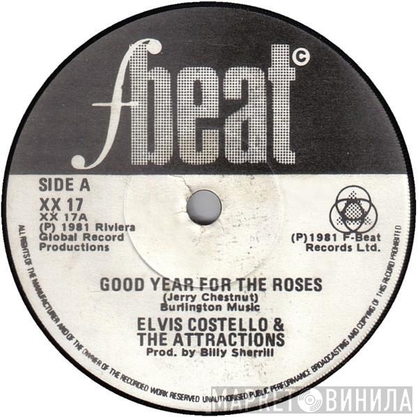 Elvis Costello & The Attractions - Good Year For The Roses