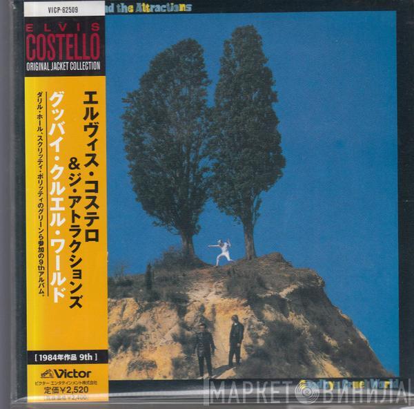  Elvis Costello & The Attractions  - Goodbye Cruel World