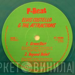 Elvis Costello & The Attractions - Green Shirt / Beyond Belief