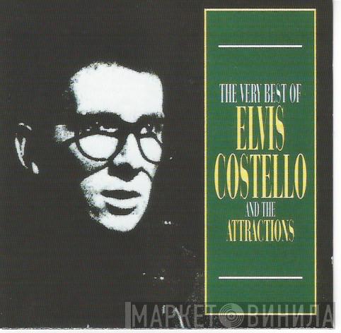  Elvis Costello & The Attractions  - The Very Best Of Elvis Costello And The Attractions