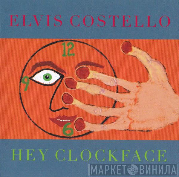  Elvis Costello  - Hey Clockface