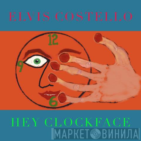  Elvis Costello  - Hey Clockface