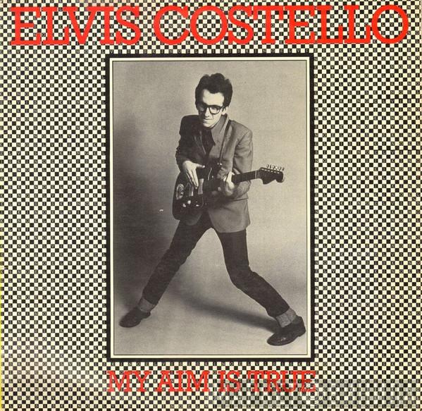  Elvis Costello  - My Aim Is True