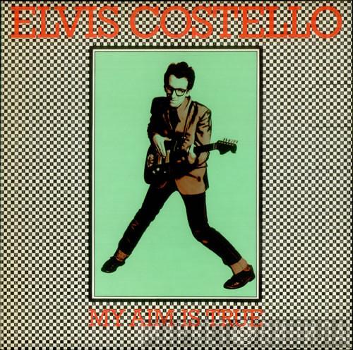 Elvis Costello - My Aim Is True