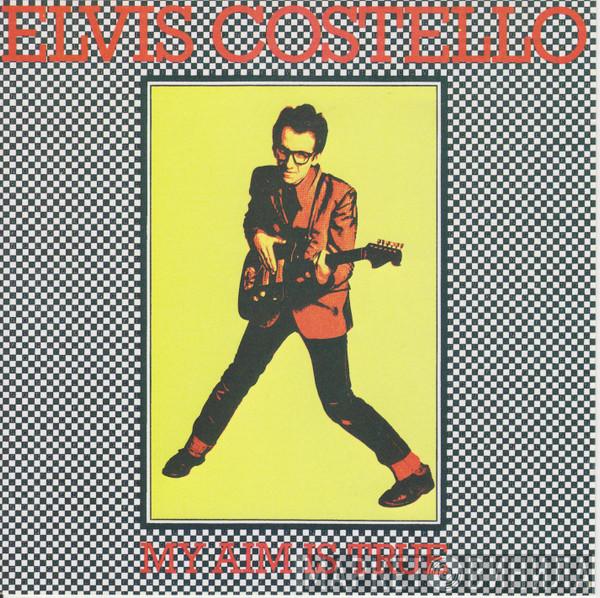 Elvis Costello  - My Aim Is True