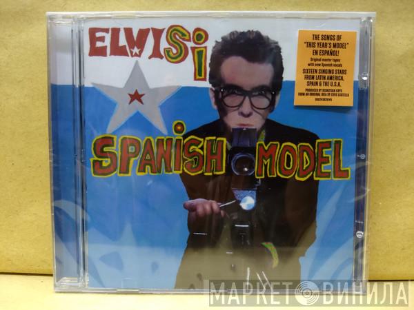  Elvis Costello  - Spanish Model