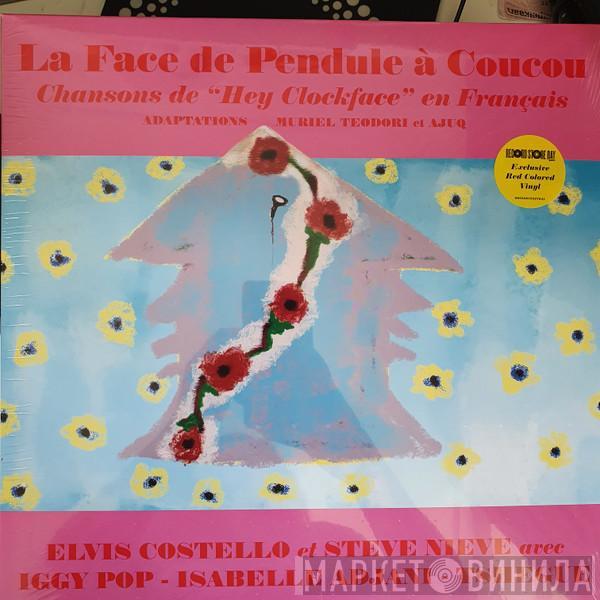 Elvis Costello, Steve Nieve - La Face De Pendule A Coucou