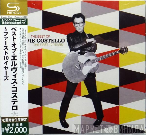  Elvis Costello  - The Best Of Elvis Costello The First 10 Years