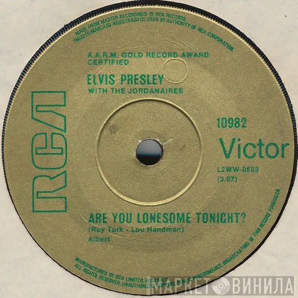  Elvis Presley  - Are You Lonesome Tonight? / I Gotta Know