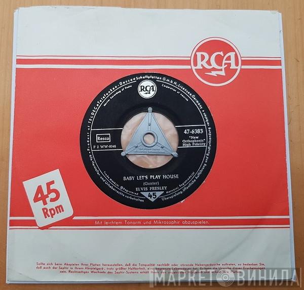  Elvis Presley  - Baby Let's Play House / I'm Left, You're Right, She's Gone