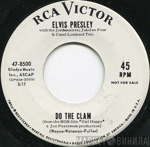  Elvis Presley  - Do The Clam / You'll Be Gone