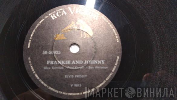  Elvis Presley  - Frankie And Johnny / No Dejes De Amarme, Por Favor