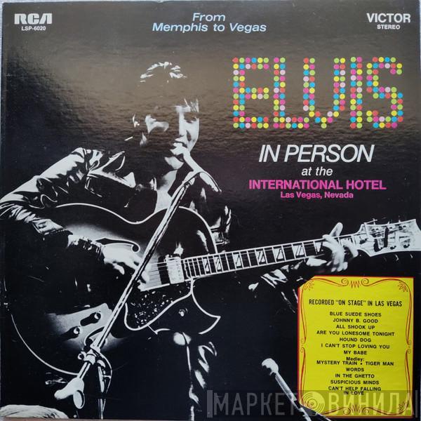  Elvis Presley  - From Memphis To Vegas / From Vegas To Memphis