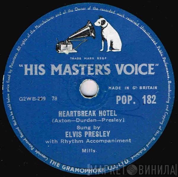  Elvis Presley  - Heartbreak Hotel / I Was The One