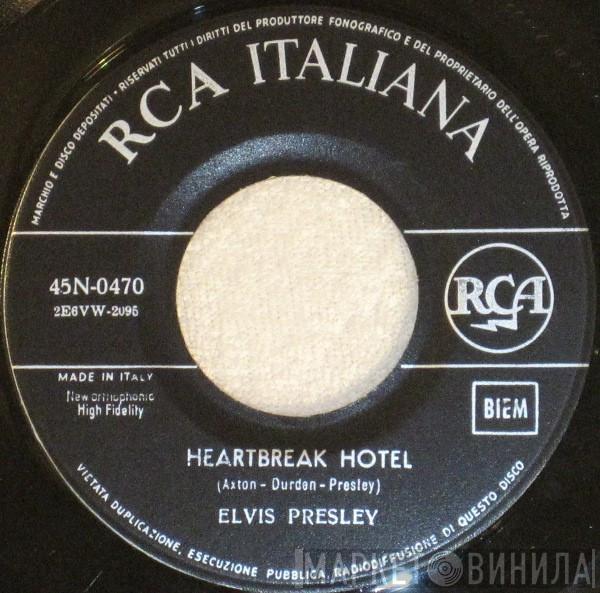  Elvis Presley  - Heartbreak Hotel / I Was The One