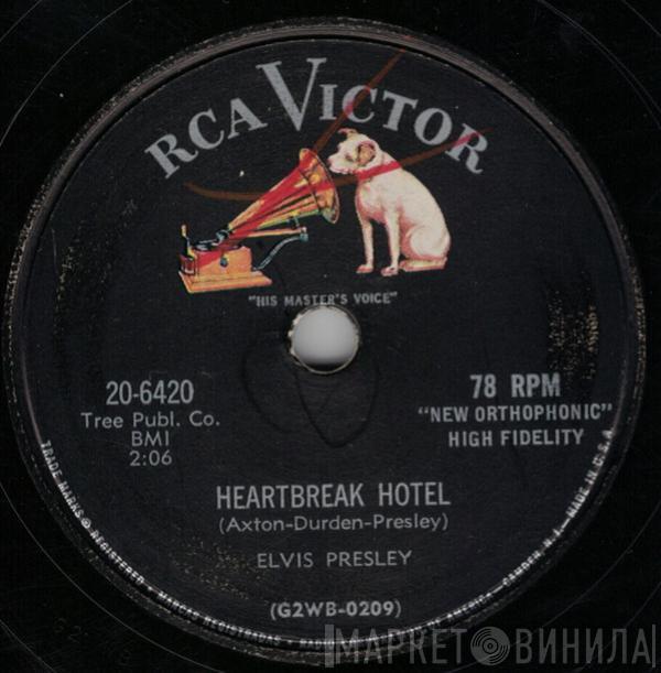  Elvis Presley  - Heartbreak Hotel / I Was The One