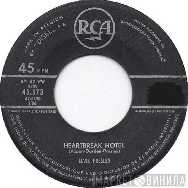  Elvis Presley  - Heartbreak Hotel / I Was The One
