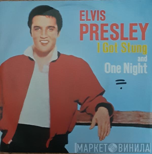  Elvis Presley  - I Got Stung / One Night