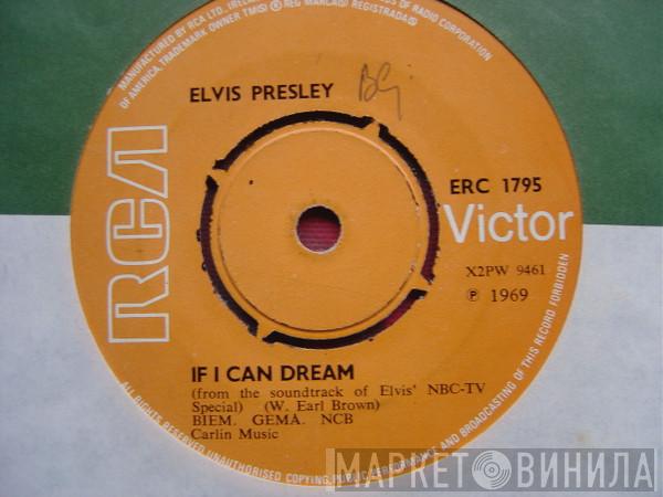  Elvis Presley  - If I Can Dream / Memories