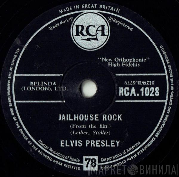  Elvis Presley  - Jailhouse Rock / Treat Me Nice