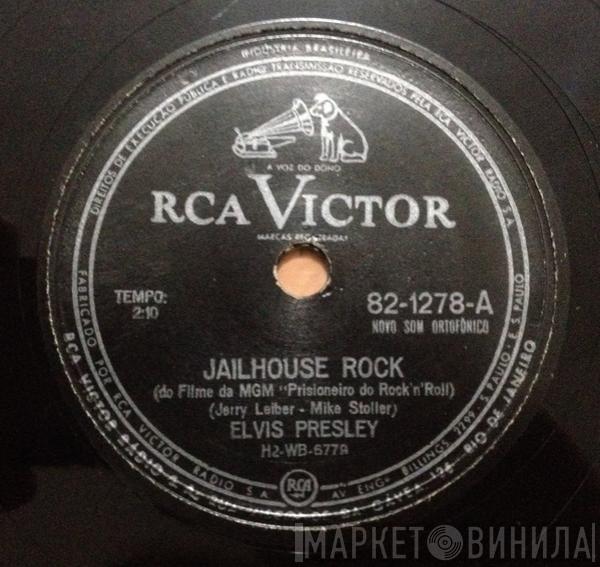  Elvis Presley  - Jailhouse Rock / Treat Me Nice