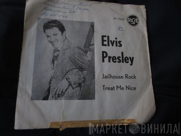  Elvis Presley  - Jailhouse Rock / Treat Me Nice