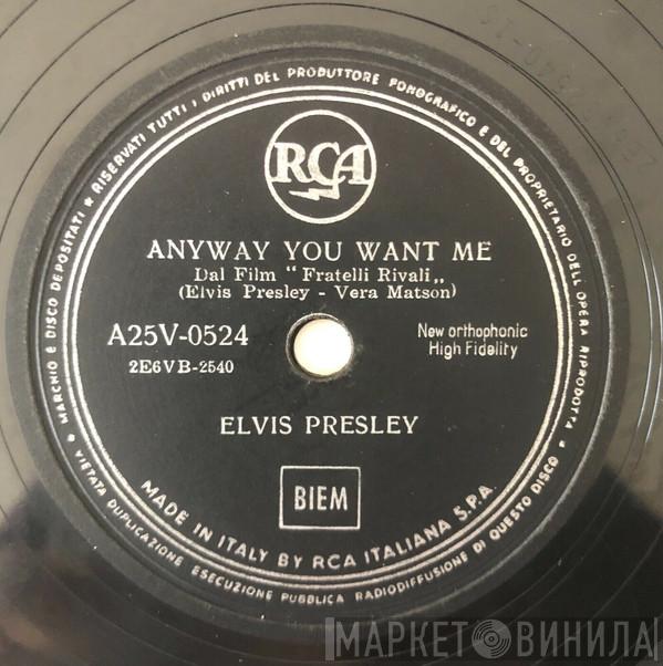  Elvis Presley  - Love Me Tender / Anyway You Want Me