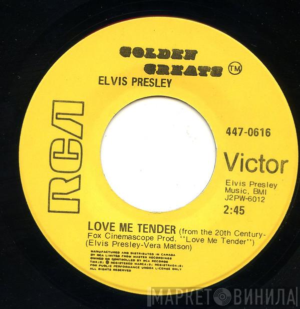  Elvis Presley  - Love Me Tender / Anyway You Want Me