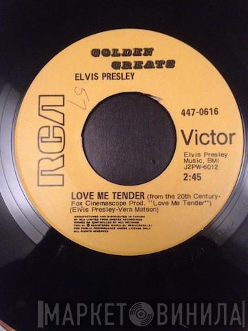  Elvis Presley  - Love Me Tender / Anyway You Want Me