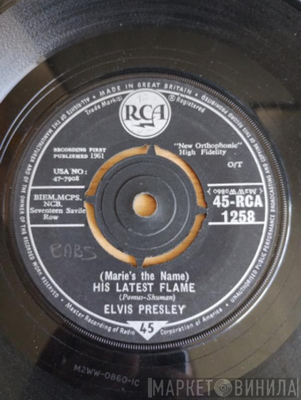 Elvis Presley - (Marie's The Name) His Latest Flame