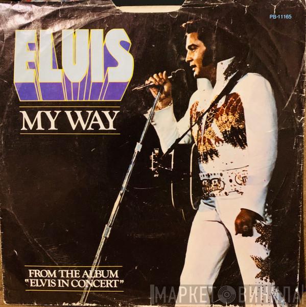  Elvis Presley  - My Way / America The Beautiful