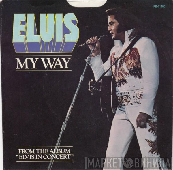 Elvis Presley  - My Way / America