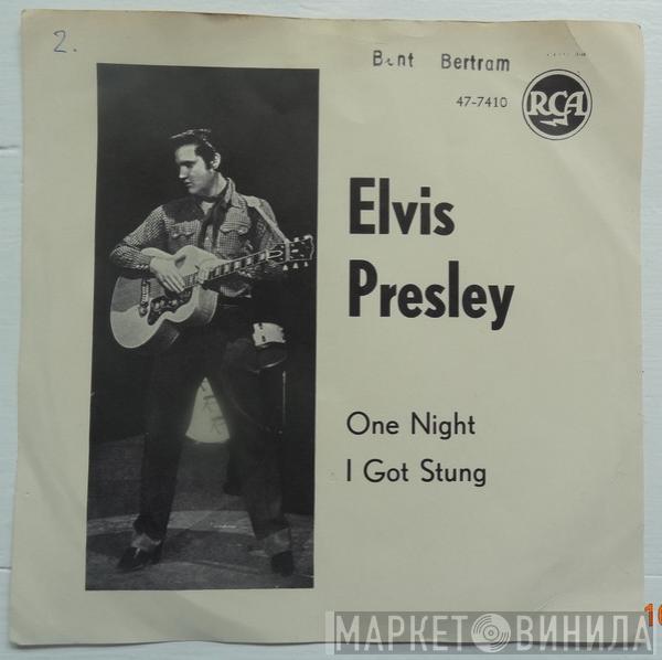  Elvis Presley  - One Night / I Got Stung