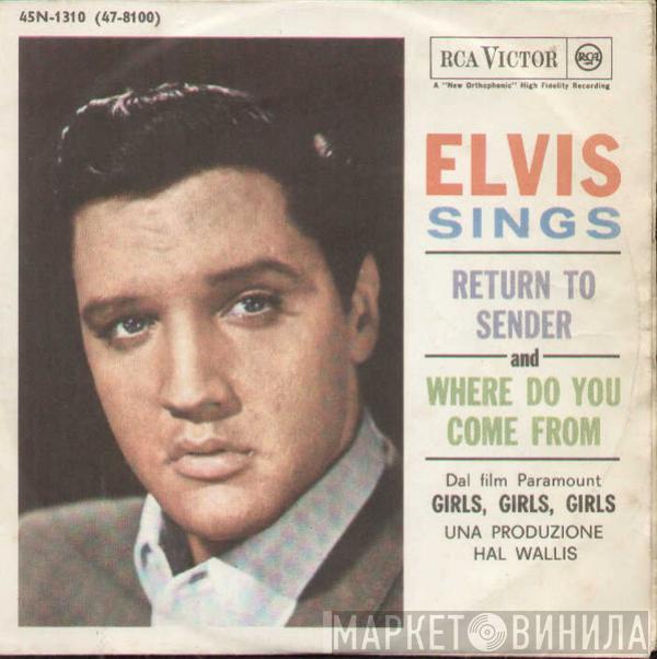  Elvis Presley  - Return To Sender / Where Do You Come From