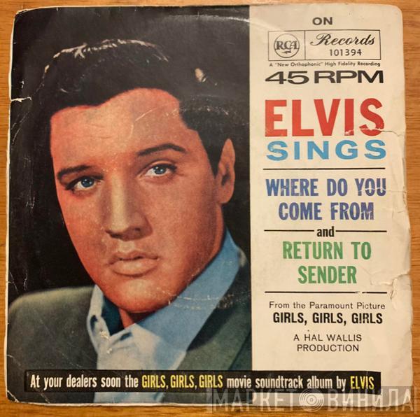 Elvis Presley  - Return To Sender / Where Do You Come From