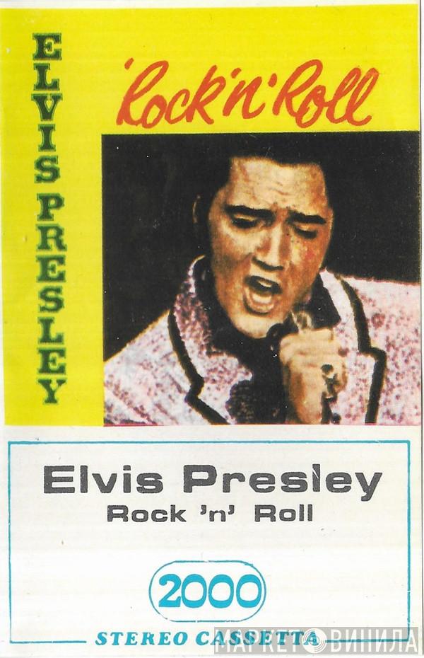  Elvis Presley  - 'Rock'n'Roll