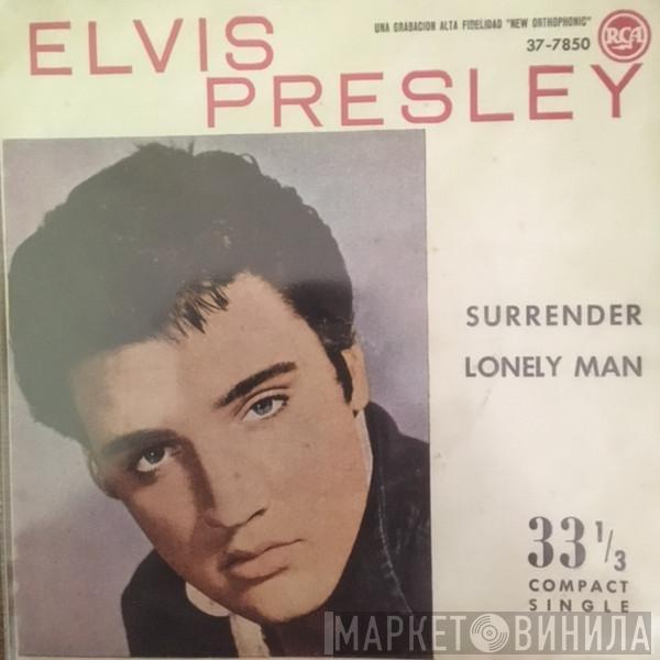  Elvis Presley  - Surrender / Lonely Man