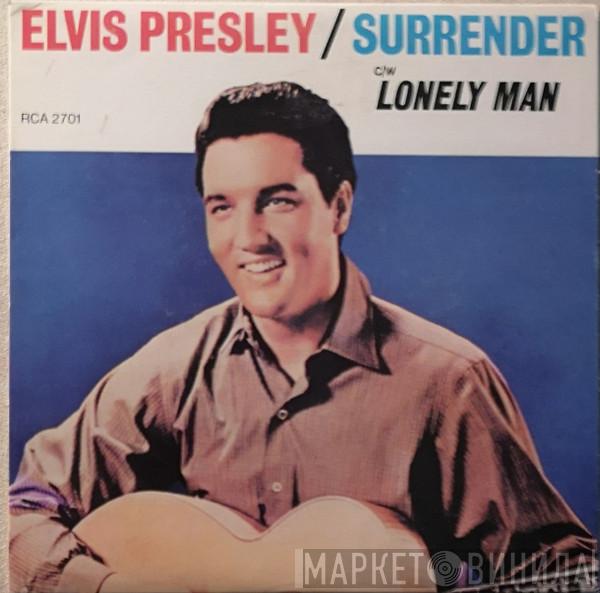  Elvis Presley  - Surrender / Lonely Man