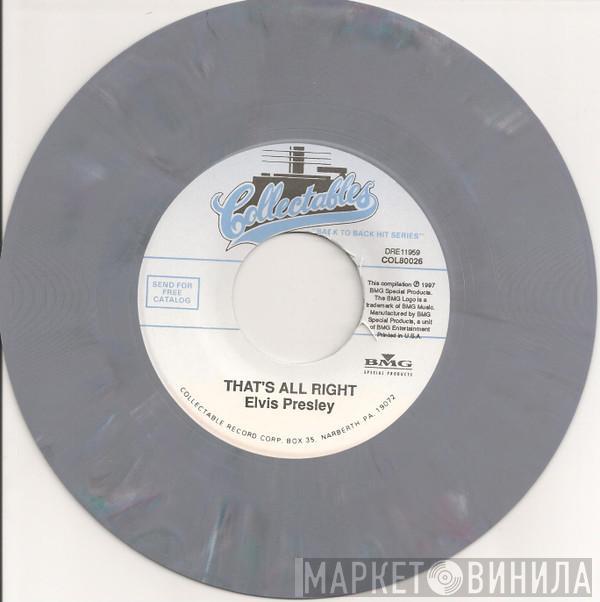  Elvis Presley  - That's All Right / Blue Moon Of Kentucky