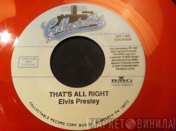  Elvis Presley  - That's All Right / Blue Moon Of Kentucky